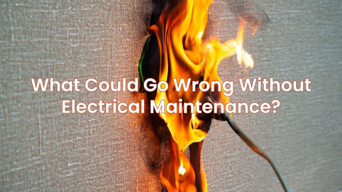 Why Electrical Maintenance Is the Smartest Investment for Any Sydney Property